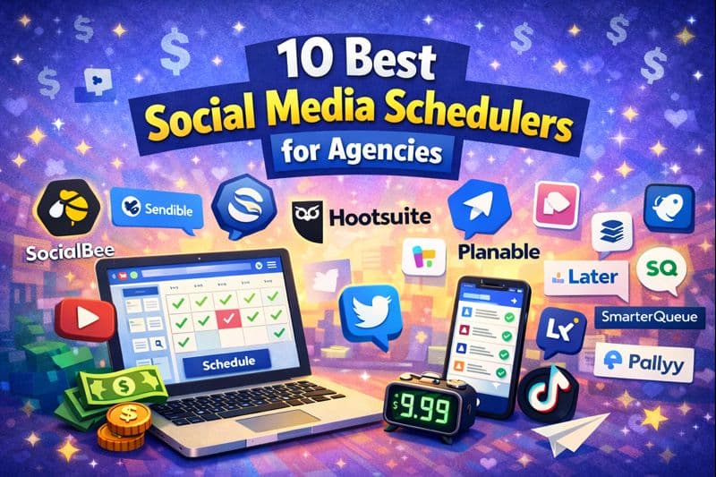 10 best social media schedulers for agencies