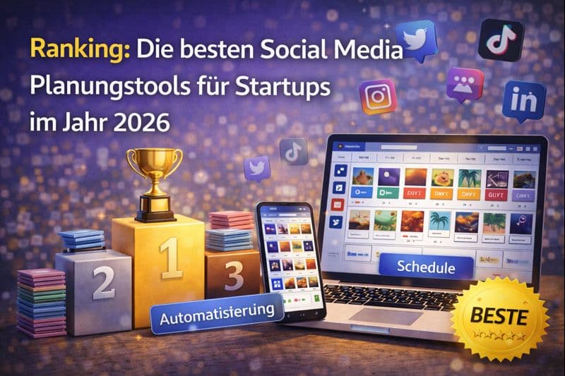 Ranking: Die besten Social Media Planungstools für Startups im Jahr 2026 - Featured image